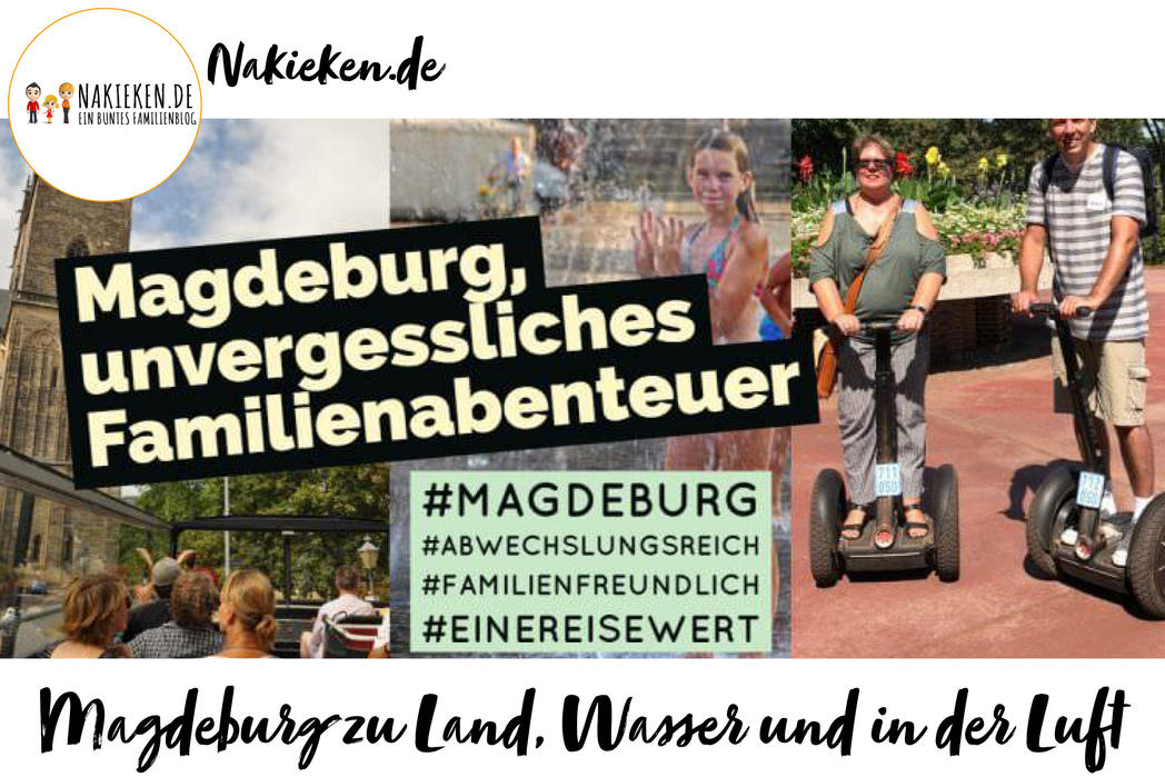 nakieken.de: Magdeburg zu Land, Wasser und in der Luft