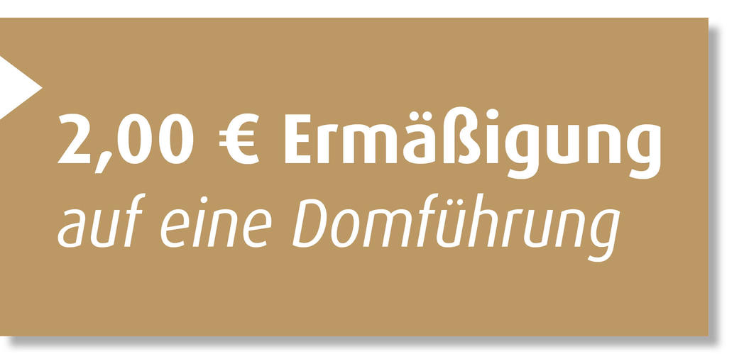 Ermäßigung Dom