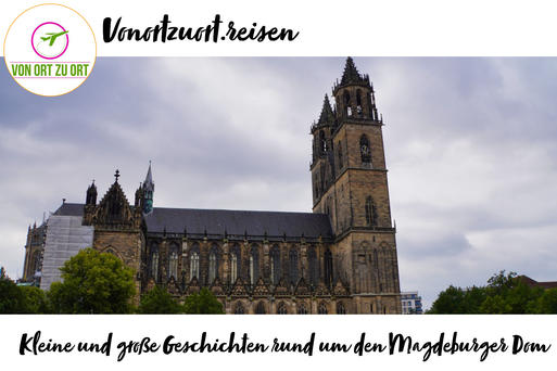 Kleine und groe Geschichten rund um den Magdeburger Dom