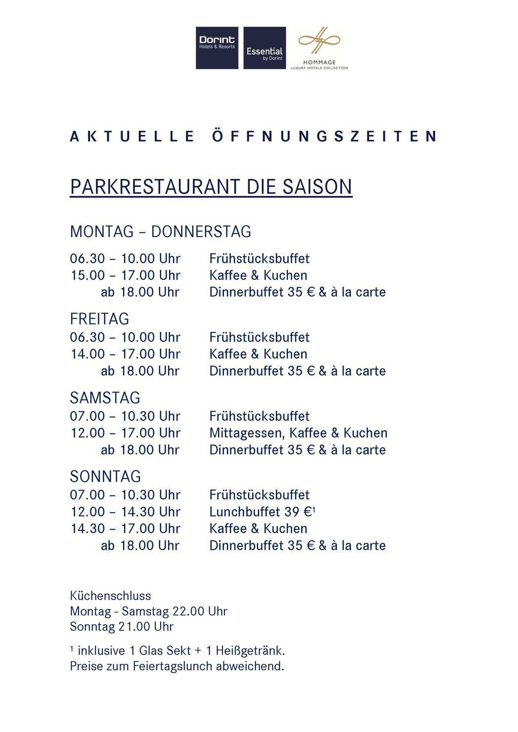 ffnungszeiten Parkrestaurant "Die Saison"