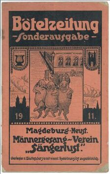 Btelzeitung - Sonderausgabe vom Mnnergesang-Verein "Sngerlust", Magdeburg Neustadt, 1911