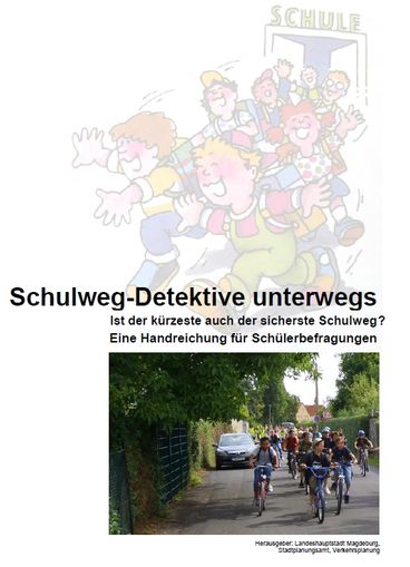 Schulwegdetektive Titel